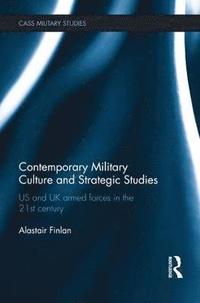 bokomslag Contemporary Military Culture and Strategic Studies