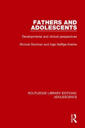 Shmuel Shulman, Inge Seiffge-Krenke - Fathers and Adolescents, Inbunden