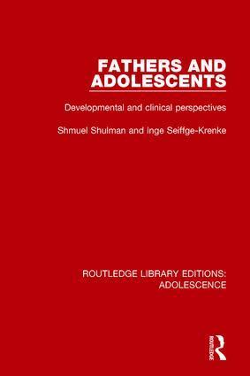 Shmuel Shulman, Inge Seiffge-Krenke - Fathers and Adolescents, Häftad