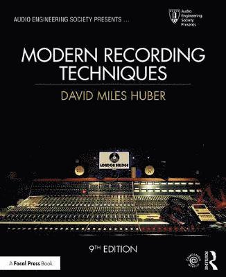 David Miles Huber, Robert Runstein - Huber, D: Modern Recording Techniques, Häftad