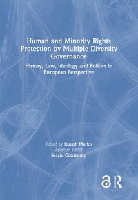 bokomslag Human and Minority Rights Protection by Multiple Diversity Governance