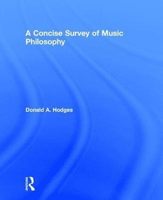 A Concise Survey of Music Philosophy 1