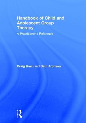 Handbook of Child and Adolescent Group Therapy