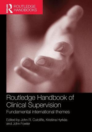 John R. Cutcliffe, Kristiina Hyrkas, John Fowler - Routledge Handbook of Clinical Supervision, Häftad