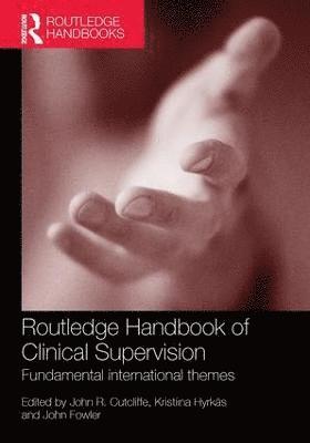 Routledge Handbook of Clinical Supervision 1