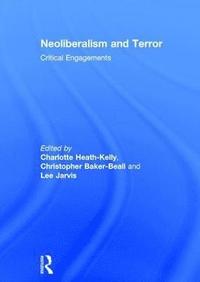 bokomslag Neoliberalism and Terror