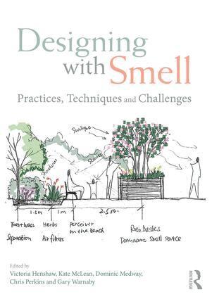Victoria Henshaw, Kate McLean, Dominic Medway, Chris Perkins, Gary Warnaby - Designing with Smell, Häftad