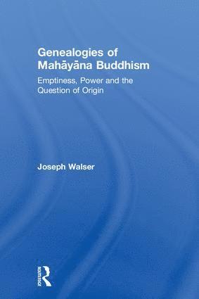 Genealogies of Mahāyāna Buddhism