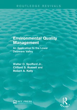 Walter O. Spofford Jr., Clifford S. Russell, Robert A. Kelly, Walter O. Spofford Jr - Environmental Quality Management, Häftad