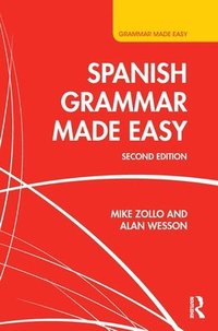 bokomslag Spanish Grammar Made Easy