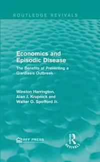 bokomslag Economics and Episodic Disease