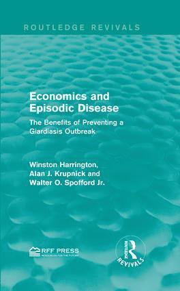 Winston Harrington, Alan J. Krupnick, Walter O. Spofford Jr. - Economics and Episodic Disease, Inbunden