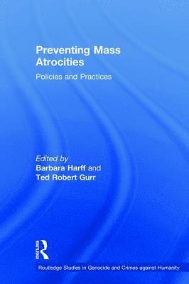 Preventing Mass Atrocities 1