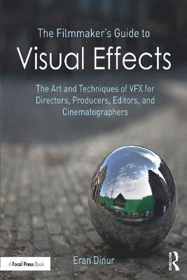 Dinur, E: Filmmaker's Guide to Visual Effects
