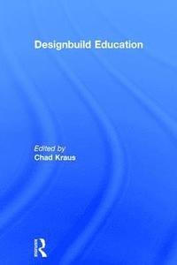 bokomslag Designbuild Education