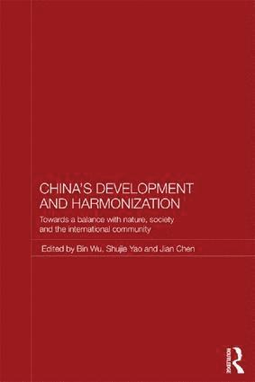 bokomslag China's Development and Harmonization