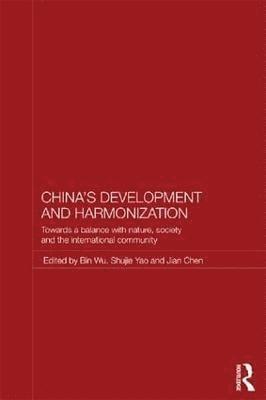 China's Development and Harmonization 1