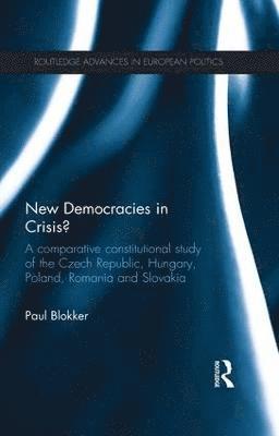 bokomslag New Democracies in Crisis?