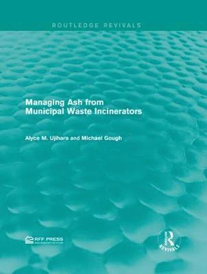 Managing Ash from Municipal Waste Incinerators 1