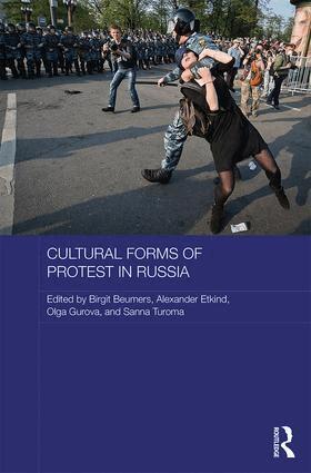 Birgit Beumers, Alexander Etkind, Olga Gurova, Sanna Turoma - Cultural Forms of Protest in Russia, Inbunden