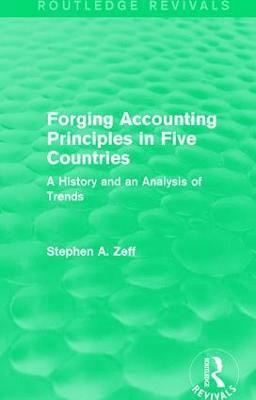 Forging Accounting Principles in Five Countries 1
