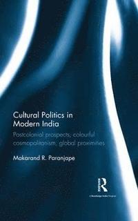 bokomslag Cultural Politics in Modern India