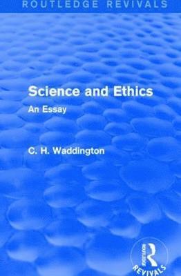 bokomslag Science and Ethics