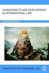 bokomslag Human Rights and Development in International Law