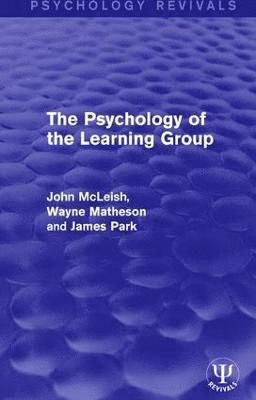 bokomslag The Psychology of the Learning Group