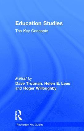Dave Trotman, Helen Lees, Roger Willoughby - Education Studies, Inbunden