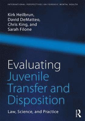 bokomslag Evaluating Juvenile Transfer and Disposition