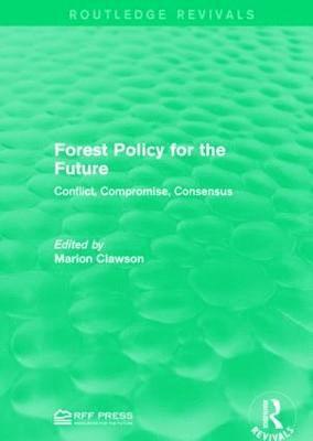 Marion Clawson - Forest Policy for the Future, Häftad