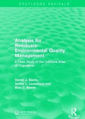 Analysis for Residuals-Environmental Quality Management 1