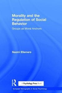 bokomslag Morality and the Regulation of Social Behavior
