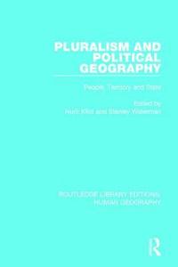 bokomslag Pluralism and Political Geography