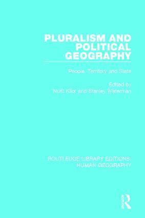 Nurit Kliot, Stanley Waterman - Pluralism and Political Geography, Häftad