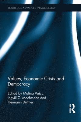 Values, Economic Crisis and Democracy 1