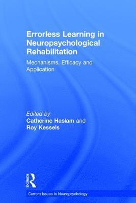 Errorless Learning in Neuropsychological Rehabilitation 1