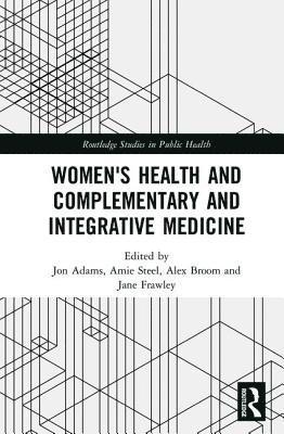 Women's Health and Complementary and Integrative Medicine 1