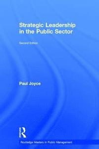 bokomslag Strategic Leadership in the Public Sector