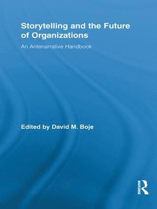 bokomslag Storytelling and the Future of Organizations