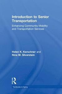 bokomslag Introduction to Senior Transportation