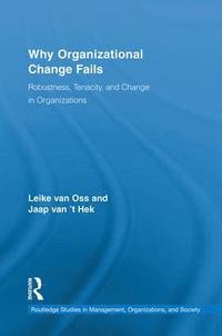 bokomslag Why Organizational Change Fails