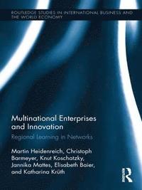 bokomslag Multinational Enterprises and Innovation