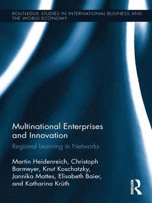 Multinational Enterprises and Innovation 1