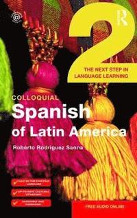 bokomslag Colloquial Spanish of Latin America 2