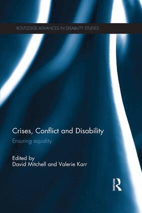David Mitchell, Valerie Karr - Crises, Conflict and Disability, Häftad