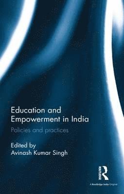 bokomslag Education and Empowerment in India