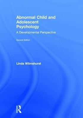 bokomslag Abnormal Child and Adolescent Psychology