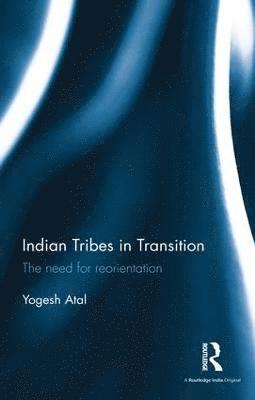 Indian Tribes in Transition 1